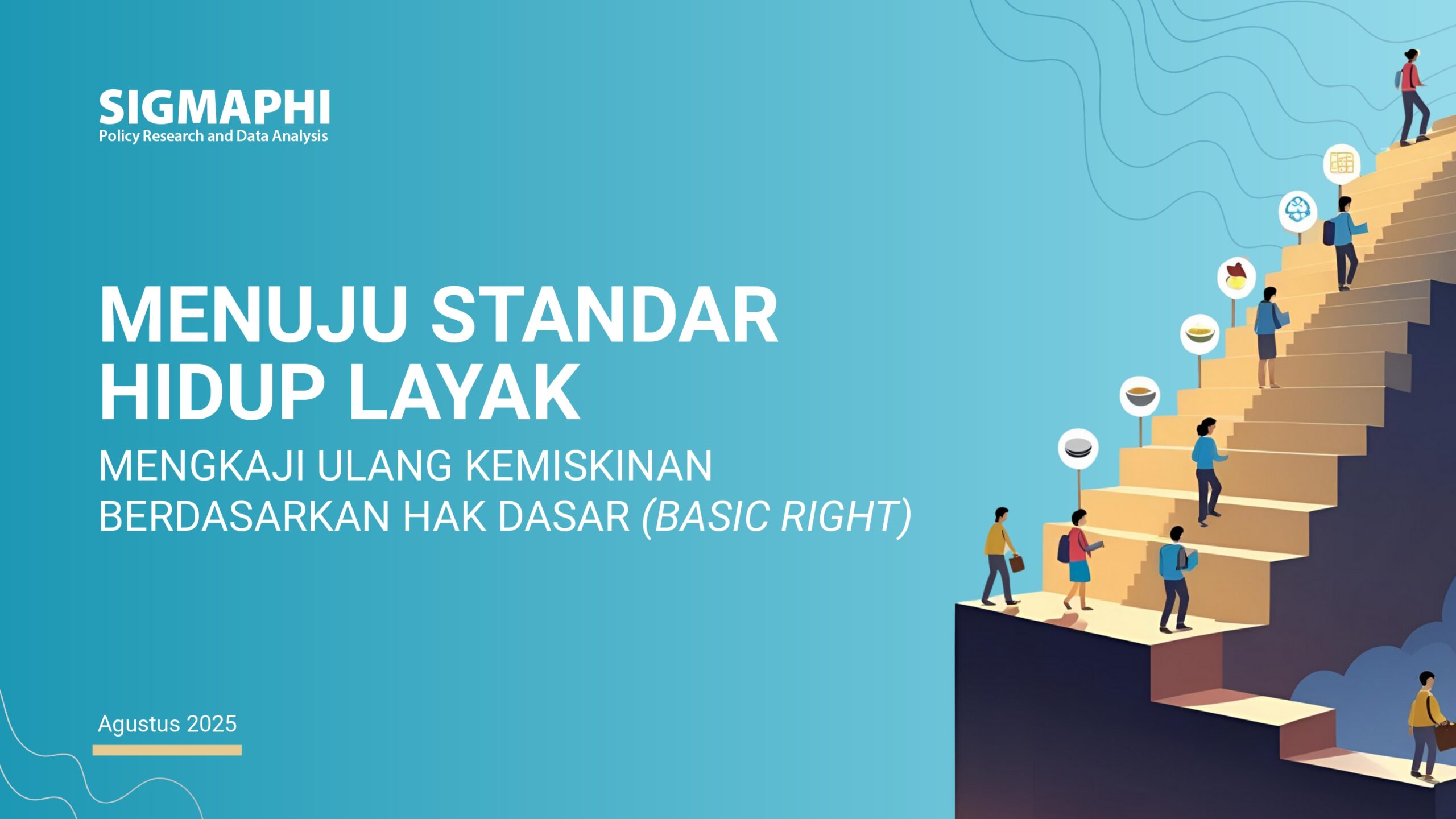 Menuju Standar Hidup Layak – Sigmaphi
